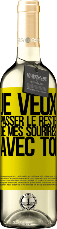 29,95 € Envoi gratuit | Vin blanc Édition WHITE Je veux passer le reste de mes sourires avec toi Étiquette Jaune. Étiquette personnalisable Vin jeune Récolte 2024 Verdejo