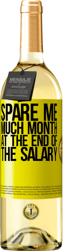 29,95 € 送料無料 | 白ワイン WHITEエディション 給料の最後にたくさん残っている 黄色のラベル. カスタマイズ可能なラベル 若いワイン 収穫 2025 Verdejo