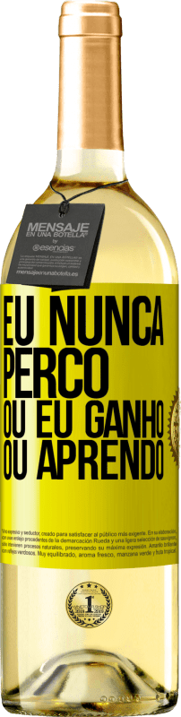 29,95 € Envio grátis | Vinho branco Edição WHITE Eu nunca perco Ou eu ganho ou aprendo Etiqueta Amarela. Etiqueta personalizável Vinho jovem Colheita 2025 Verdejo