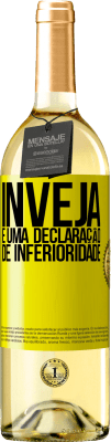 29,95 € Envio grátis | Vinho branco Edição WHITE Inveja é uma declaração de inferioridade Etiqueta Amarela. Etiqueta personalizável Vinho jovem Colheita 2024 Verdejo