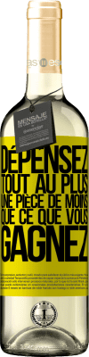 29,95 € Envoi gratuit | Vin blanc Édition WHITE Dépensez, tout au plus, une pièce de moins que ce que vous gagnez Étiquette Jaune. Étiquette personnalisable Vin jeune Récolte 2025 Verdejo