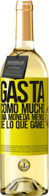 29,95 € Envío gratis | Vino Blanco Edición WHITE Gasta, como mucho, una moneda menos de lo que ganes Etiqueta Amarilla. Etiqueta personalizable Vino joven Cosecha 2024 Verdejo