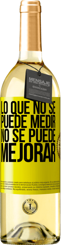 29,95 € Envío gratis | Vino Blanco Edición WHITE Lo que no se puede medir, no se puede mejorar Etiqueta Amarilla. Etiqueta personalizable Vino joven Cosecha 2025 Verdejo