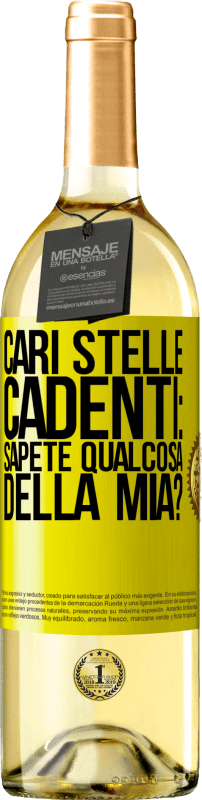 29,95 € Spedizione Gratuita | Vino bianco Edizione WHITE Cari stelle cadenti: sapete qualcosa della mia? Etichetta Gialla. Etichetta personalizzabile Vino giovane Raccogliere 2024 Verdejo