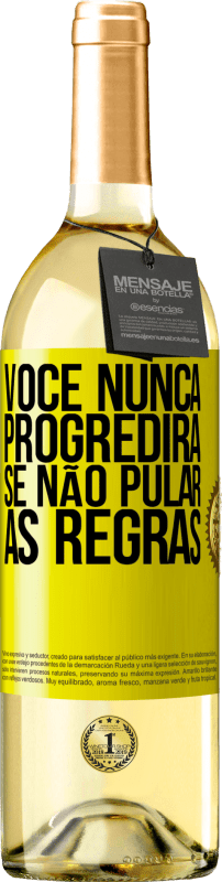 29,95 € Envio grátis | Vinho branco Edição WHITE Você nunca progredirá se não pular as regras Etiqueta Amarela. Etiqueta personalizável Vinho jovem Colheita 2025 Verdejo