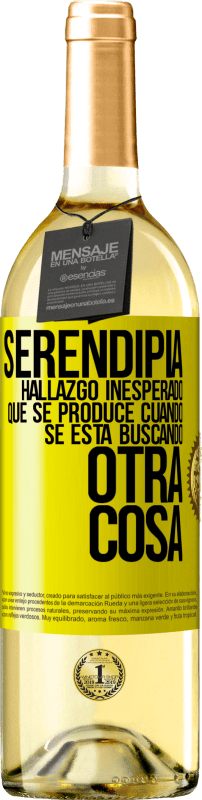 29,95 € Envío gratis | Vino Blanco Edición WHITE Serendipia. Hallazgo inesperado que se produce cuando se está buscando otra cosa Etiqueta Amarilla. Etiqueta personalizable Vino joven Cosecha 2024 Verdejo