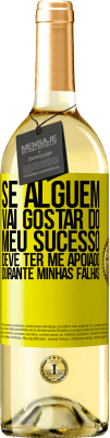 29,95 € Envio grátis | Vinho branco Edição WHITE Se alguém vai gostar do meu sucesso, deve ter me apoiado durante minhas falhas Etiqueta Amarela. Etiqueta personalizável Vinho jovem Colheita 2025 Verdejo