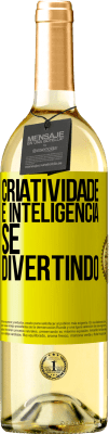 29,95 € Envio grátis | Vinho branco Edição WHITE Criatividade é inteligência se divertindo Etiqueta Amarela. Etiqueta personalizável Vinho jovem Colheita 2023 Verdejo