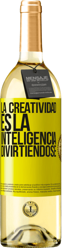 29,95 € Envío gratis | Vino Blanco Edición WHITE La creatividad es la inteligencia divirtiéndose Etiqueta Amarilla. Etiqueta personalizable Vino joven Cosecha 2023 Verdejo