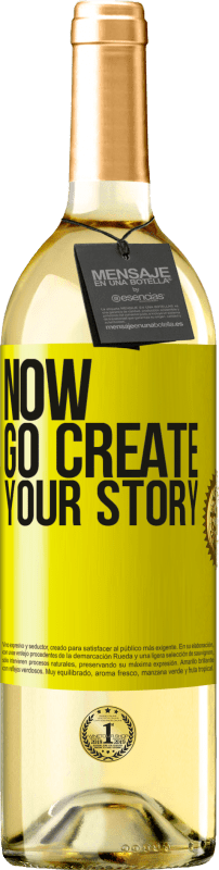 29,95 € Kostenloser Versand | Weißwein WHITE Ausgabe Now, go create your story Gelbes Etikett. Anpassbares Etikett Junger Wein Ernte 2021 Verdejo