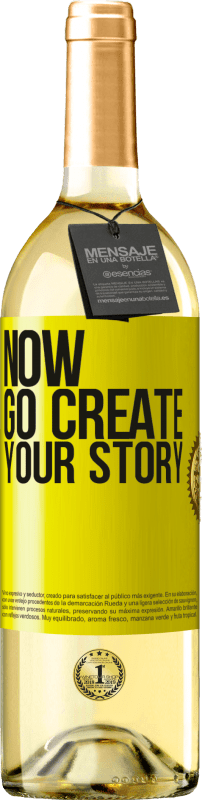 29,95 € Kostenloser Versand | Weißwein WHITE Ausgabe Now, go create your story Gelbes Etikett. Anpassbares Etikett Junger Wein Ernte 2025 Verdejo