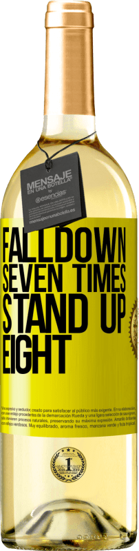 29,95 € 免费送货 | 白葡萄酒 WHITE版 Falldown seven times. Stand up eight 黄色标签. 可自定义的标签 青年酒 收成 2025 Verdejo