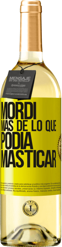 29,95 € Envío gratis | Vino Blanco Edición WHITE Mordí más de lo que podía masticar Etiqueta Amarilla. Etiqueta personalizable Vino joven Cosecha 2024 Verdejo