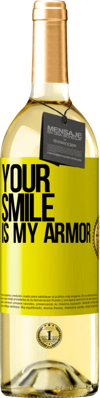 29,95 € Free Shipping | White Wine WHITE Edition Your smile is my armor Yellow Label. Customizable label Young wine Harvest 2022 Verdejo