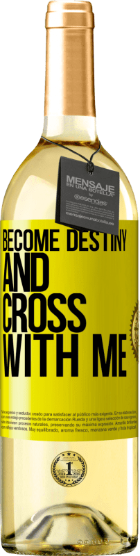 29,95 € Free Shipping | White Wine WHITE Edition Become destiny and cross with me Yellow Label. Customizable label Young wine Harvest 2023 Verdejo