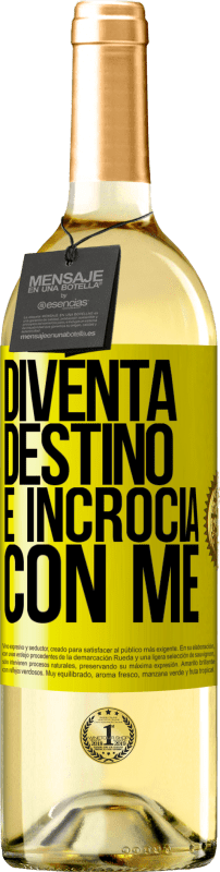 29,95 € Spedizione Gratuita | Vino bianco Edizione WHITE Diventa destino e incrocia con me Etichetta Gialla. Etichetta personalizzabile Vino giovane Raccogliere 2024 Verdejo