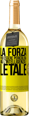 29,95 € Spedizione Gratuita | Vino bianco Edizione WHITE La forza può essere pericolosa, ma l'intelligenza è letale Etichetta Gialla. Etichetta personalizzabile Vino giovane Raccogliere 2023 Verdejo