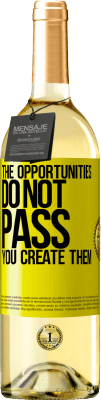 29,95 € Free Shipping | White Wine WHITE Edition The opportunities do not pass. You create them Yellow Label. Customizable label Young wine Harvest 2025 Verdejo