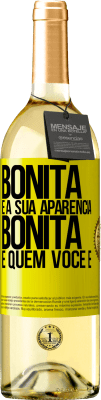 29,95 € Envio grátis | Vinho branco Edição WHITE Bonita é a sua aparência, bonita é quem você é Etiqueta Amarela. Etiqueta personalizável Vinho jovem Colheita 2024 Verdejo