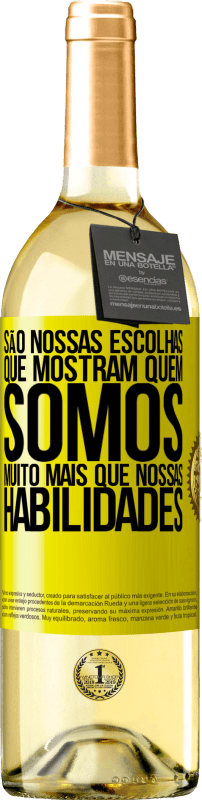 29,95 € Envio grátis | Vinho branco Edição WHITE São nossas escolhas que mostram quem somos, muito mais que nossas habilidades Etiqueta Amarela. Etiqueta personalizável Vinho jovem Colheita 2024 Verdejo