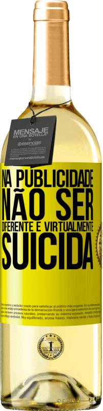 29,95 € Envio grátis | Vinho branco Edição WHITE Na publicidade, não ser diferente é virtualmente suicida Etiqueta Amarela. Etiqueta personalizável Vinho jovem Colheita 2024 Verdejo