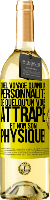 29,95 € Envoi gratuit | Vin blanc Édition WHITE Quel voyage quand la personnalité de quelqu'un vous attrape et non son physique! Étiquette Jaune. Étiquette personnalisable Vin jeune Récolte 2024 Verdejo