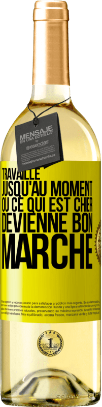 29,95 € Envoi gratuit | Vin blanc Édition WHITE Travaille jusqu'au moment où ce qui est cher devienne bon marché Étiquette Jaune. Étiquette personnalisable Vin jeune Récolte 2024 Verdejo