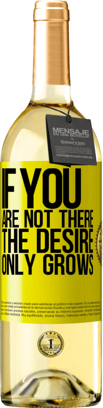 29,95 € 送料無料 | 白ワイン WHITEエディション あなたがそこにいなければ、欲望は成長するだけです 黄色のラベル. カスタマイズ可能なラベル 若いワイン 収穫 2025 Verdejo