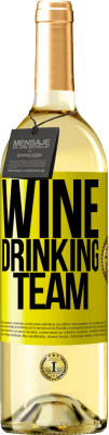 29,95 € 免费送货 | 白葡萄酒 WHITE版 Wine drinking team 黄色标签. 可自定义的标签 青年酒 收成 2025 Verdejo
