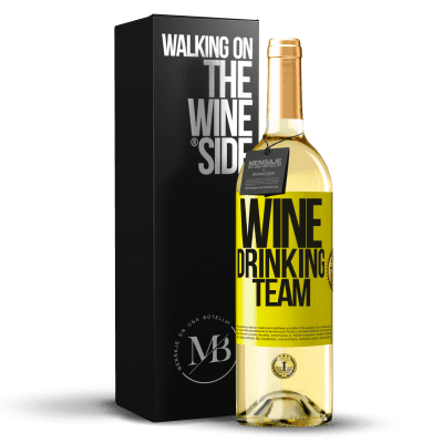 «Wine drinking team» WHITE Ausgabe