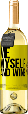 29,95 € 免费送货 | 白葡萄酒 WHITE版 Me, myself and wine 黄色标签. 可自定义的标签 青年酒 收成 2024 Verdejo