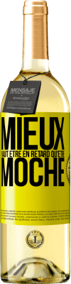 29,95 € Envoi gratuit | Vin blanc Édition WHITE Mieux vaut être en retard qu'être moche Étiquette Jaune. Étiquette personnalisable Vin jeune Récolte 2025 Verdejo