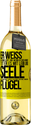 29,95 € Kostenloser Versand | Weißwein WHITE Ausgabe Er weiß, wie man liebt und wenn er sich hingibt, tut er es mit Leib und Seele. Aber vergiss nicht, wenn er sich nicht frei fühlt Gelbes Etikett. Anpassbares Etikett Junger Wein Ernte 2025 Verdejo