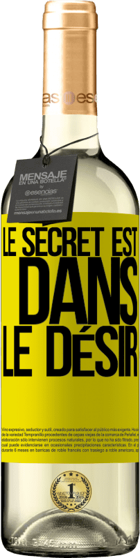 29,95 € Envoi gratuit | Vin blanc Édition WHITE Le secret est dans le désir Étiquette Jaune. Étiquette personnalisable Vin jeune Récolte 2024 Verdejo