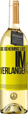 29,95 € Kostenloser Versand | Weißwein WHITE Ausgabe Das Geheimnis liegt im Verlangen Gelbes Etikett. Anpassbares Etikett Junger Wein Ernte 2023 Verdejo