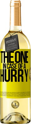 29,95 € 送料無料 | 白ワイン WHITEエディション The one in case of a hurry 黄色のラベル. カスタマイズ可能なラベル 若いワイン 収穫 2023 Verdejo