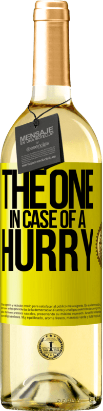 29,95 € 免费送货 | 白葡萄酒 WHITE版 The one in case of a hurry 黄色标签. 可自定义的标签 青年酒 收成 2024 Verdejo