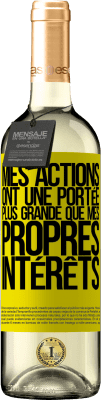 29,95 € Envoi gratuit | Vin blanc Édition WHITE Mes actions ont une portée plus grande que mes propres intérêts Étiquette Jaune. Étiquette personnalisable Vin jeune Récolte 2023 Verdejo