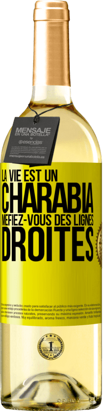 29,95 € Envoi gratuit | Vin blanc Édition WHITE La vie est un charabia, méfiez-vous des lignes droites Étiquette Jaune. Étiquette personnalisable Vin jeune Récolte 2024 Verdejo