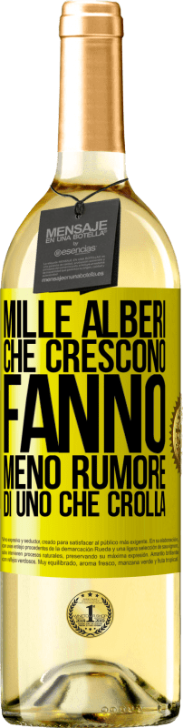 29,95 € Spedizione Gratuita | Vino bianco Edizione WHITE Mille alberi che crescono fanno meno rumore di uno che crolla Etichetta Gialla. Etichetta personalizzabile Vino giovane Raccogliere 2024 Verdejo