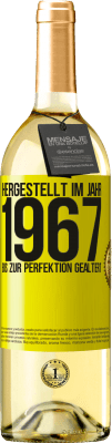 29,95 € Kostenloser Versand | Weißwein WHITE Ausgabe Hergestellt im Jahr 1967. Bis zur Perfektion gealtert Gelbes Etikett. Anpassbares Etikett Junger Wein Ernte 2025 Verdejo