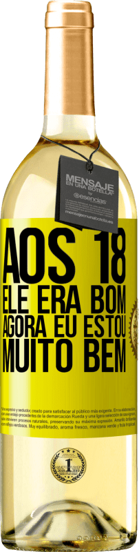 29,95 € Envio grátis | Vinho branco Edição WHITE Aos 18 ele era bom. Agora eu estou muito bem Etiqueta Amarela. Etiqueta personalizável Vinho jovem Colheita 2024 Verdejo