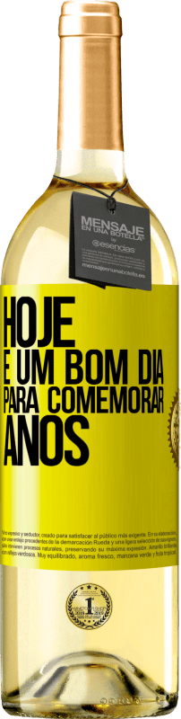 29,95 € Envio grátis | Vinho branco Edição WHITE Hoje é um bom dia para comemorar anos Etiqueta Amarela. Etiqueta personalizável Vinho jovem Colheita 2025 Verdejo