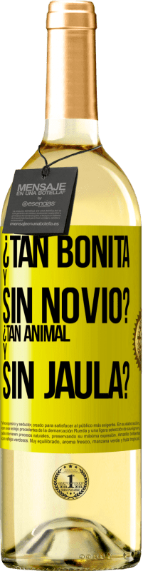 29,95 € Envío gratis | Vino Blanco Edición WHITE ¿Tan bonita y sin novio? ¿Tan animal y sin jaula? Etiqueta Amarilla. Etiqueta personalizable Vino joven Cosecha 2023 Verdejo