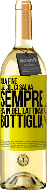 29,95 € Spedizione Gratuita | Vino bianco Edizione WHITE Alla fine, l'alcol ci salva sempre, sia in gel, lattina o bottiglia Etichetta Gialla. Etichetta personalizzabile Vino giovane Raccogliere 2024 Verdejo