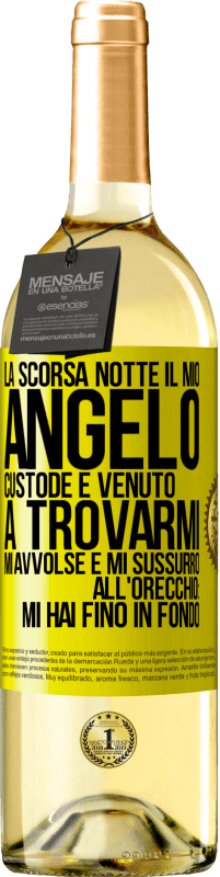 29,95 € Spedizione Gratuita | Vino bianco Edizione WHITE La scorsa notte il mio angelo custode è venuto a trovarmi. Mi avvolse e mi sussurrò all'orecchio: mi hai fino in fondo Etichetta Gialla. Etichetta personalizzabile Vino giovane Raccogliere 2024 Verdejo