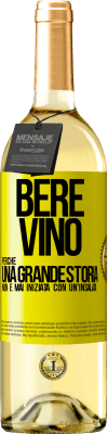 29,95 € Spedizione Gratuita | Vino bianco Edizione WHITE Bere vino, perché una grande storia non è mai iniziata con un'insalata Etichetta Gialla. Etichetta personalizzabile Vino giovane Raccogliere 2023 Verdejo