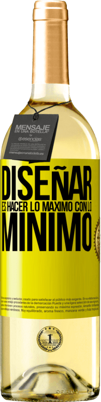 29,95 € Envío gratis | Vino Blanco Edición WHITE Diseñar es hacer lo máximo con lo mínimo Etiqueta Amarilla. Etiqueta personalizable Vino joven Cosecha 2025 Verdejo