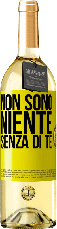 29,95 € Spedizione Gratuita | Vino bianco Edizione WHITE Non sono niente senza di te Etichetta Gialla. Etichetta personalizzabile Vino giovane Raccogliere 2023 Verdejo