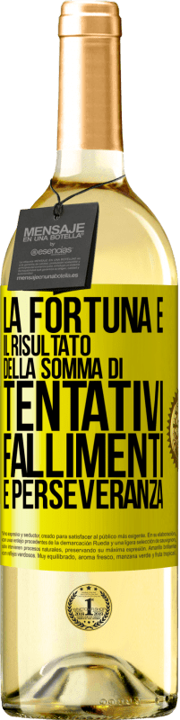 29,95 € Spedizione Gratuita | Vino bianco Edizione WHITE La fortuna è il risultato della somma di tentativi, fallimenti e perseveranza Etichetta Gialla. Etichetta personalizzabile Vino giovane Raccogliere 2025 Verdejo